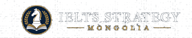 IELTS Strategy Mongolia
